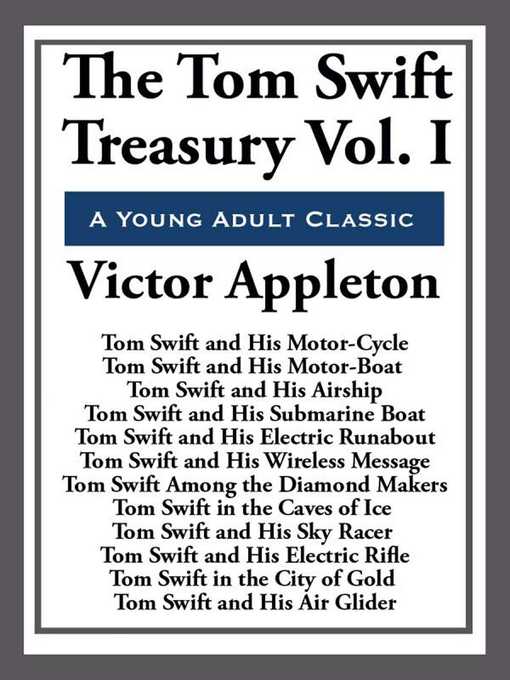 Title details for The Tom Swift Treasury Volume I by Victor Appleton - Wait list